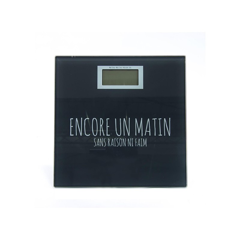Pèse-personne digital Noir "Encore un matin"