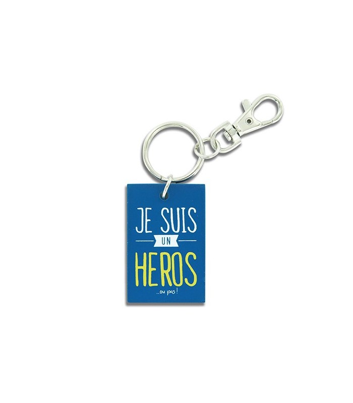 Porte-clés en bois " Je suis un Héros... ou pas "