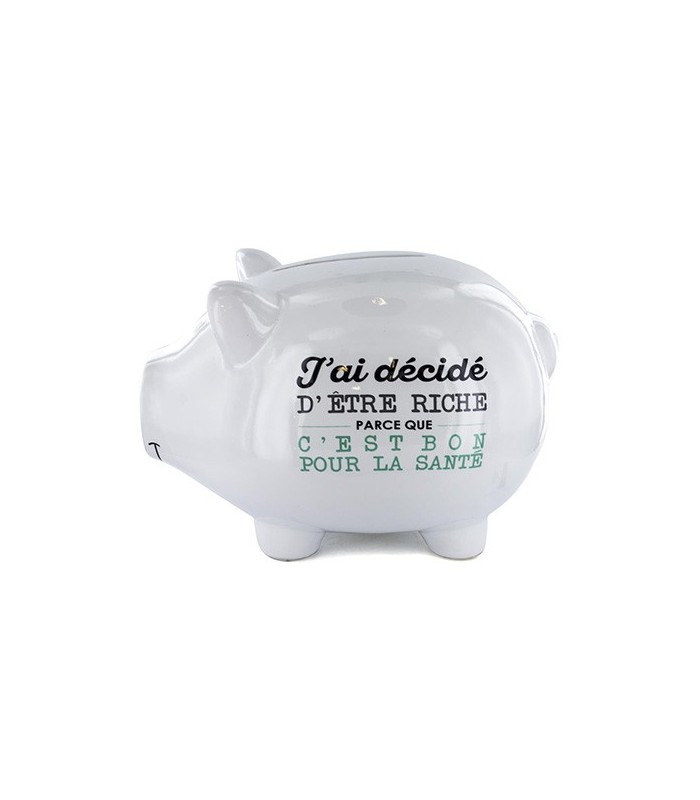 Tirelire XL cochon blanc " J'ai décidé d'être riche parce que c'est bon pour la santé "