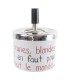 Cendier poussoir "Brunes, blondes, il en faut pour tout le monde...", blanc