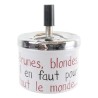 Cendier poussoir "Brunes, blondes, il en faut pour tout le monde...", blanc