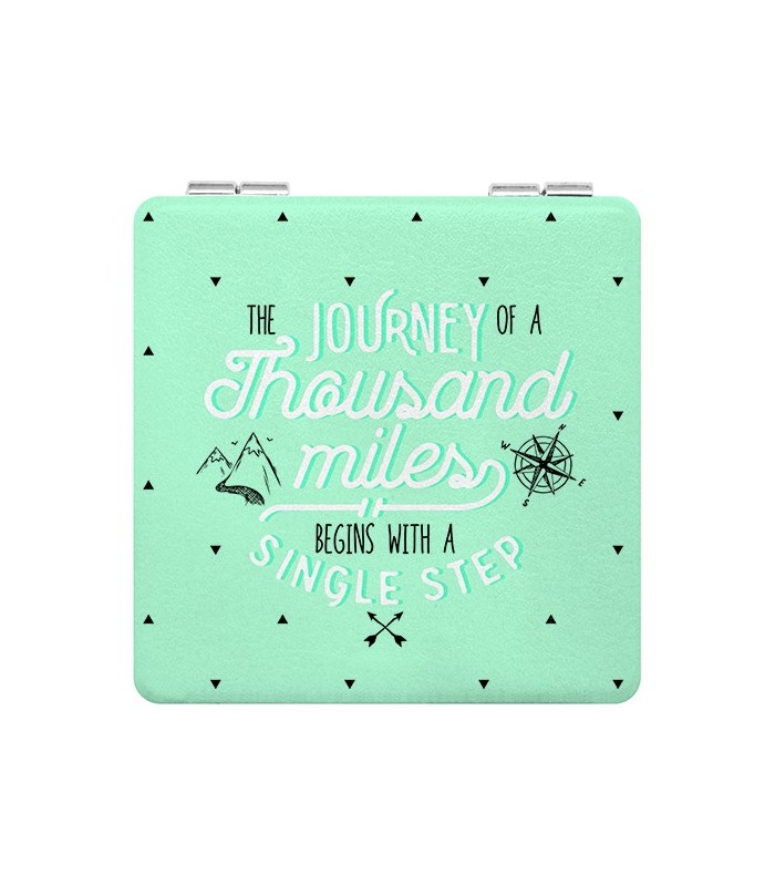 Miroir de poche "The journey of a thousand miles begins with a single step"