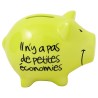 Tirelire Cochon "Il n'y a pas de petites économies", jaune clair